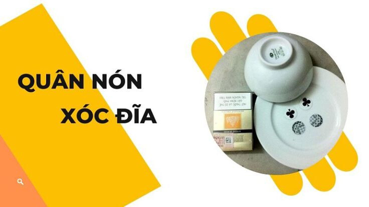 Quân nón xóc đĩa là gì? Cách nhận biết xóc đĩa bịp chuẩn xác 5 Quân nón xóc đĩa có dễ dàng nhận ra không?