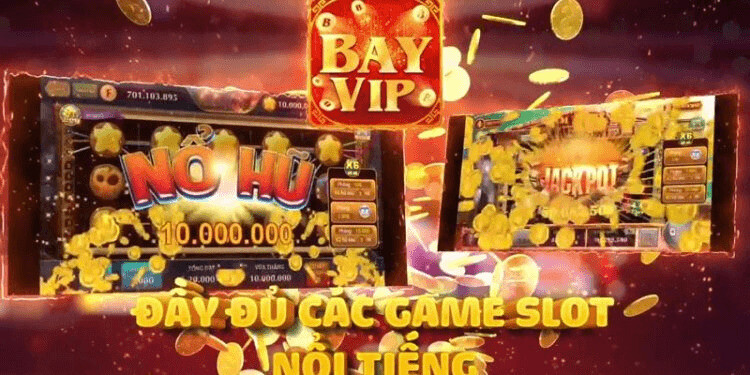 BayVip - sân chơi cá cược đẳng cấp không thể bỏ lỡ 5 Thế giới game bất tận mang tới trải nghiệm cực đã